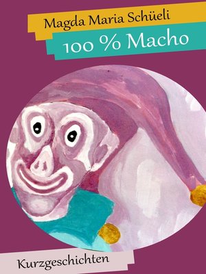 cover image of 100 % Macho